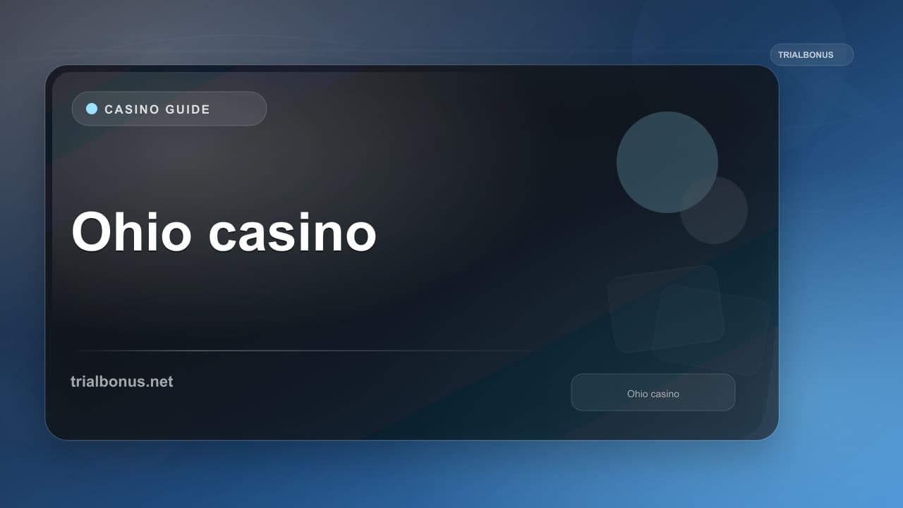 Ohio online casino Guide