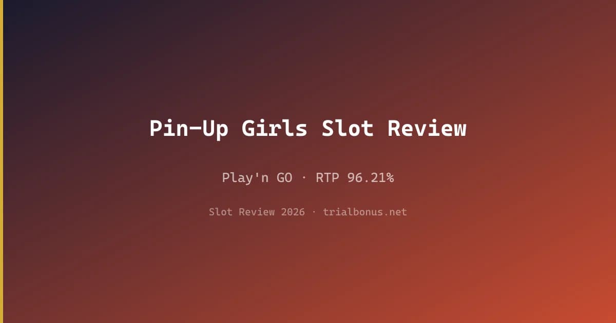 Pin-Up Girls Slot Review