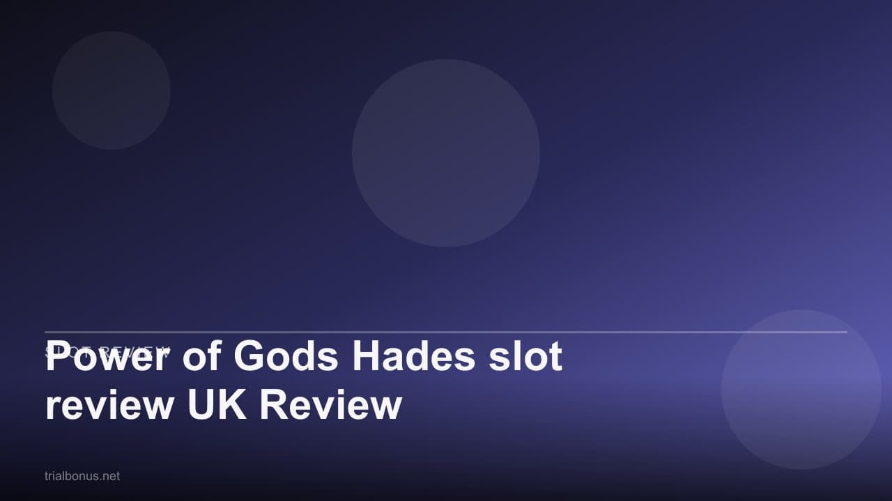 Power of Gods Hades slot review UK Review
