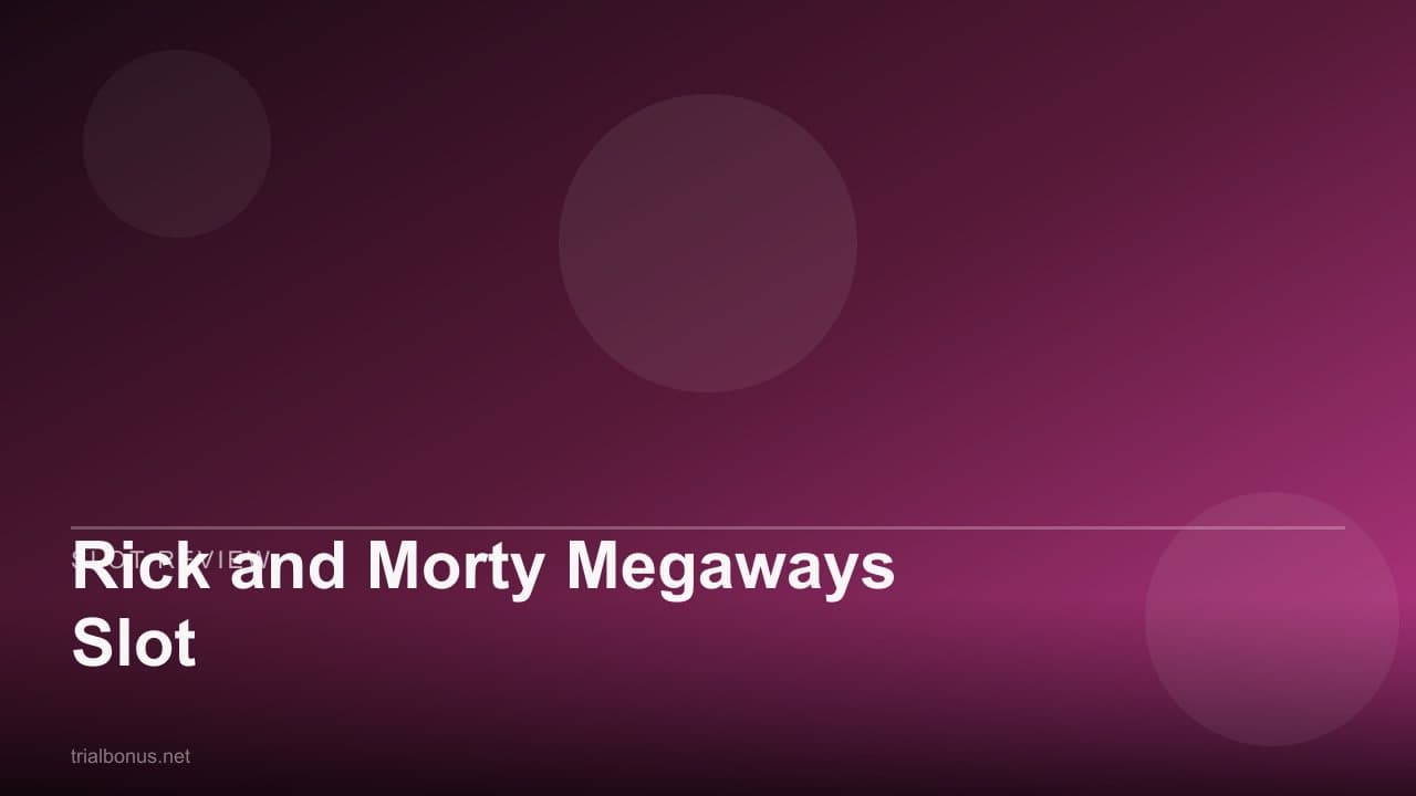 Rick and Morty Megaways Slot
