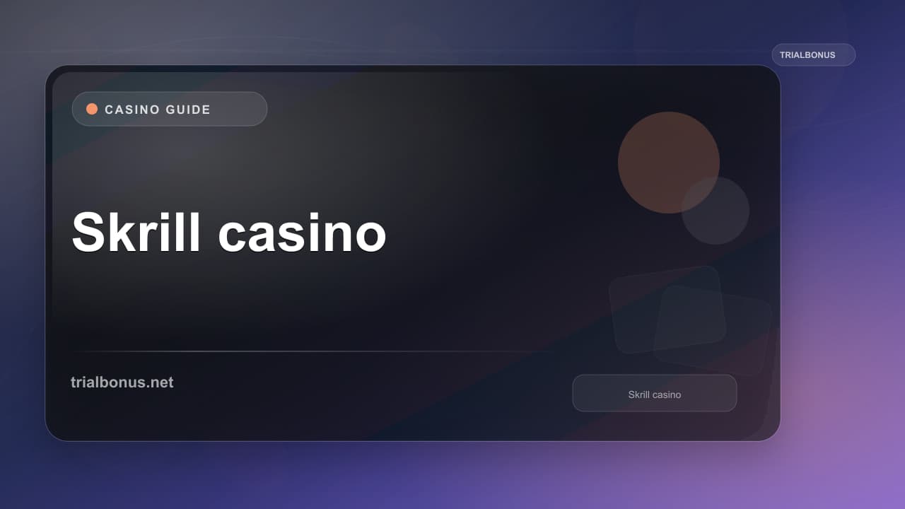 Skrill casino UK guide