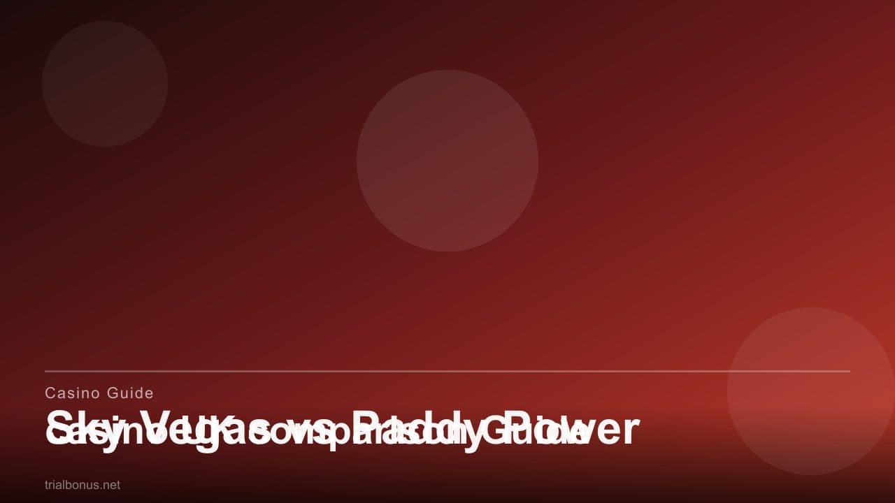 Sky Vegas vs Paddy Power casino UK comparison Guide