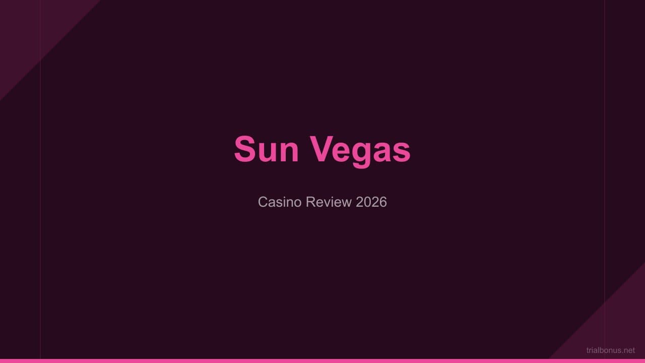 Sun vegas casino Review