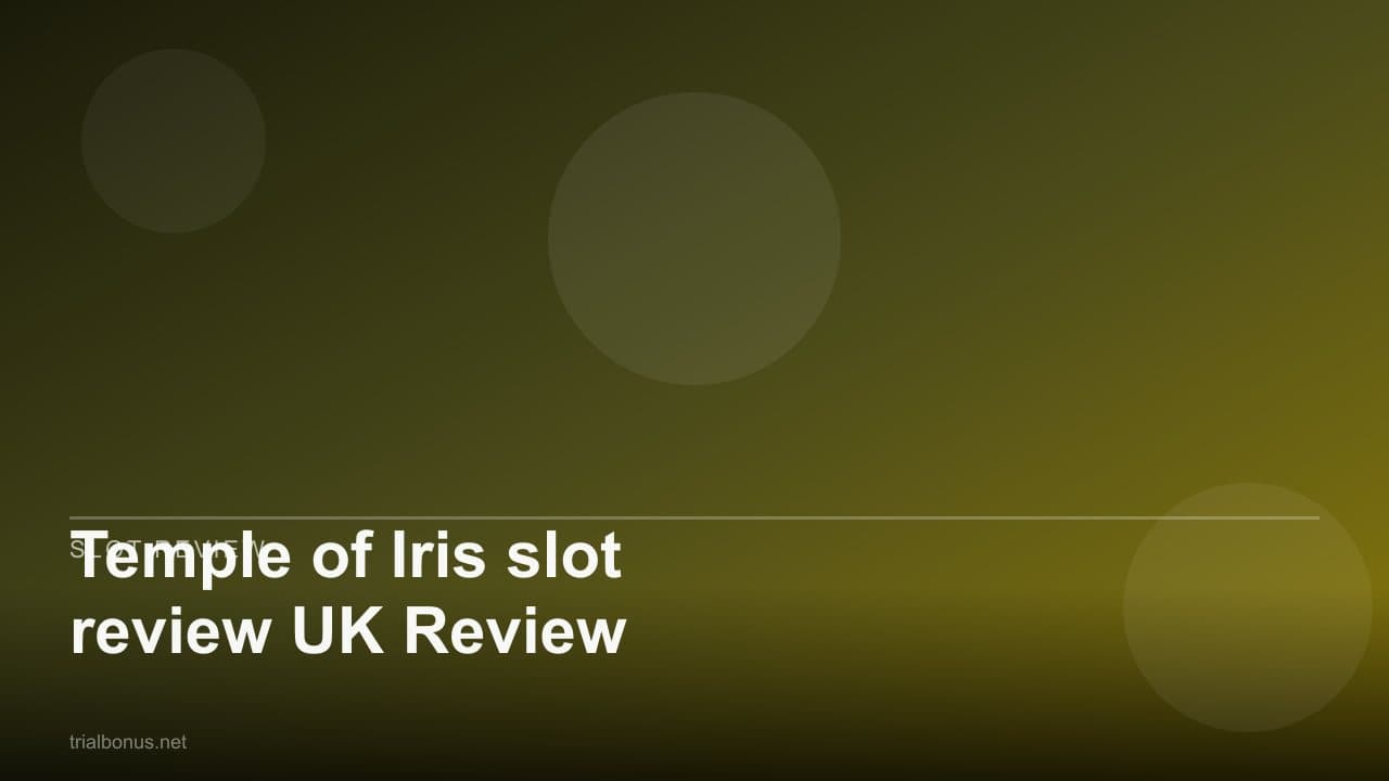 Temple of Iris slot review UK Review