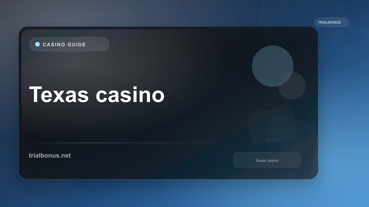 Texas online casino Guide
