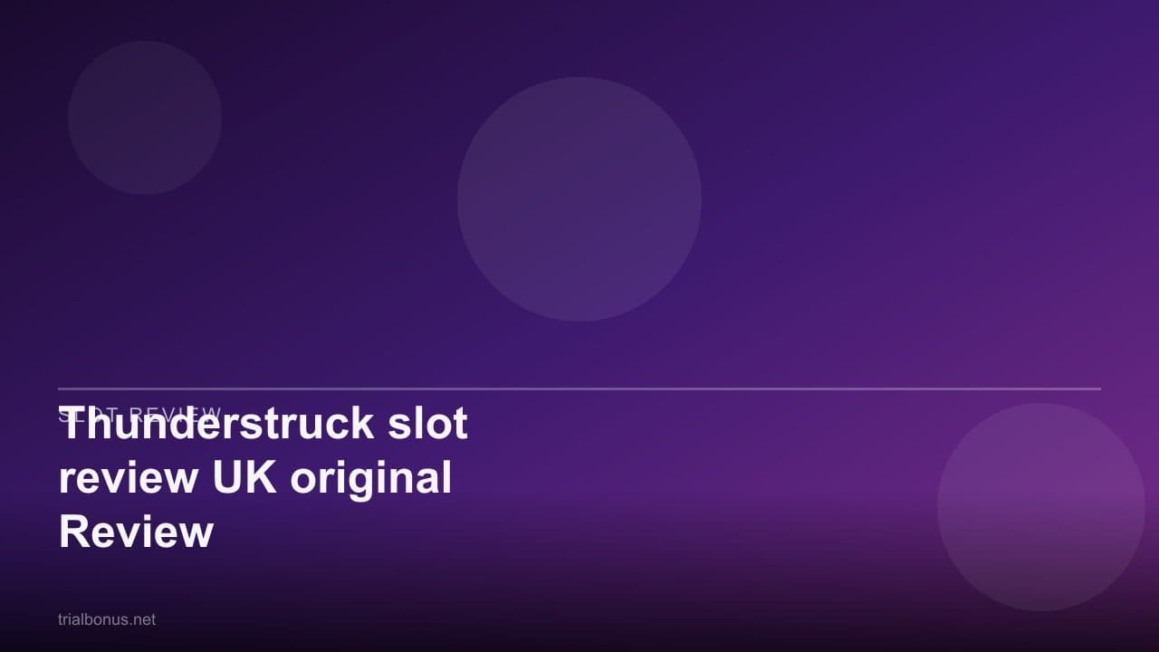 Thunderstruck slot review UK original Review