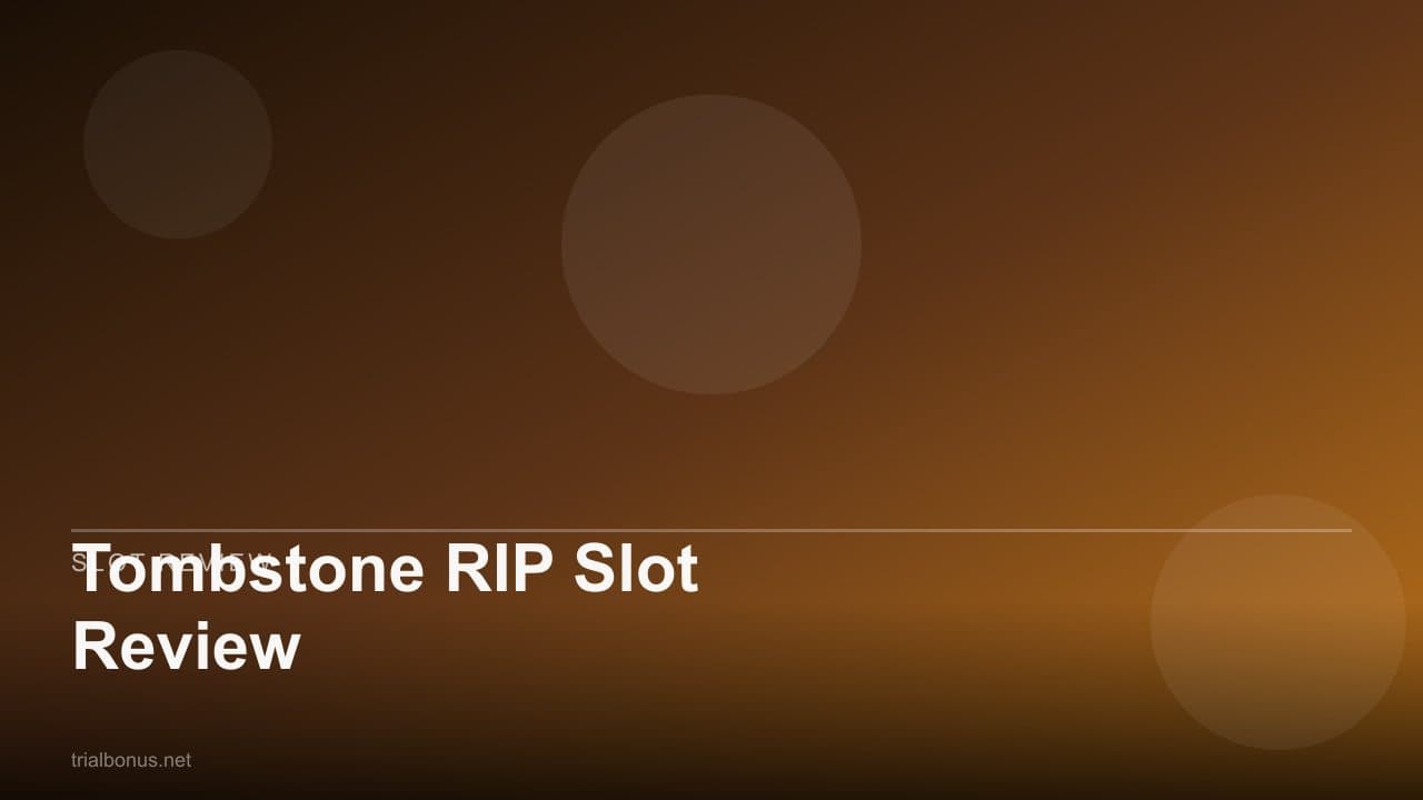Tombstone RIP Slot Review