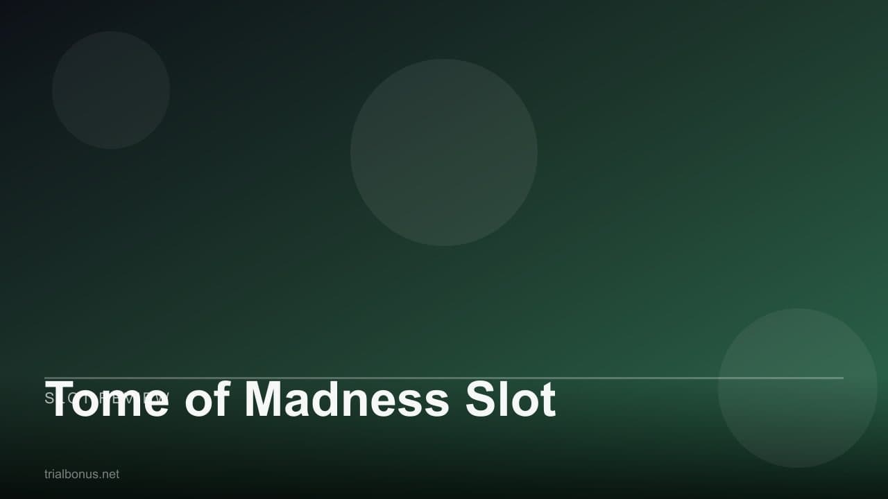 Tome of Madness Slot