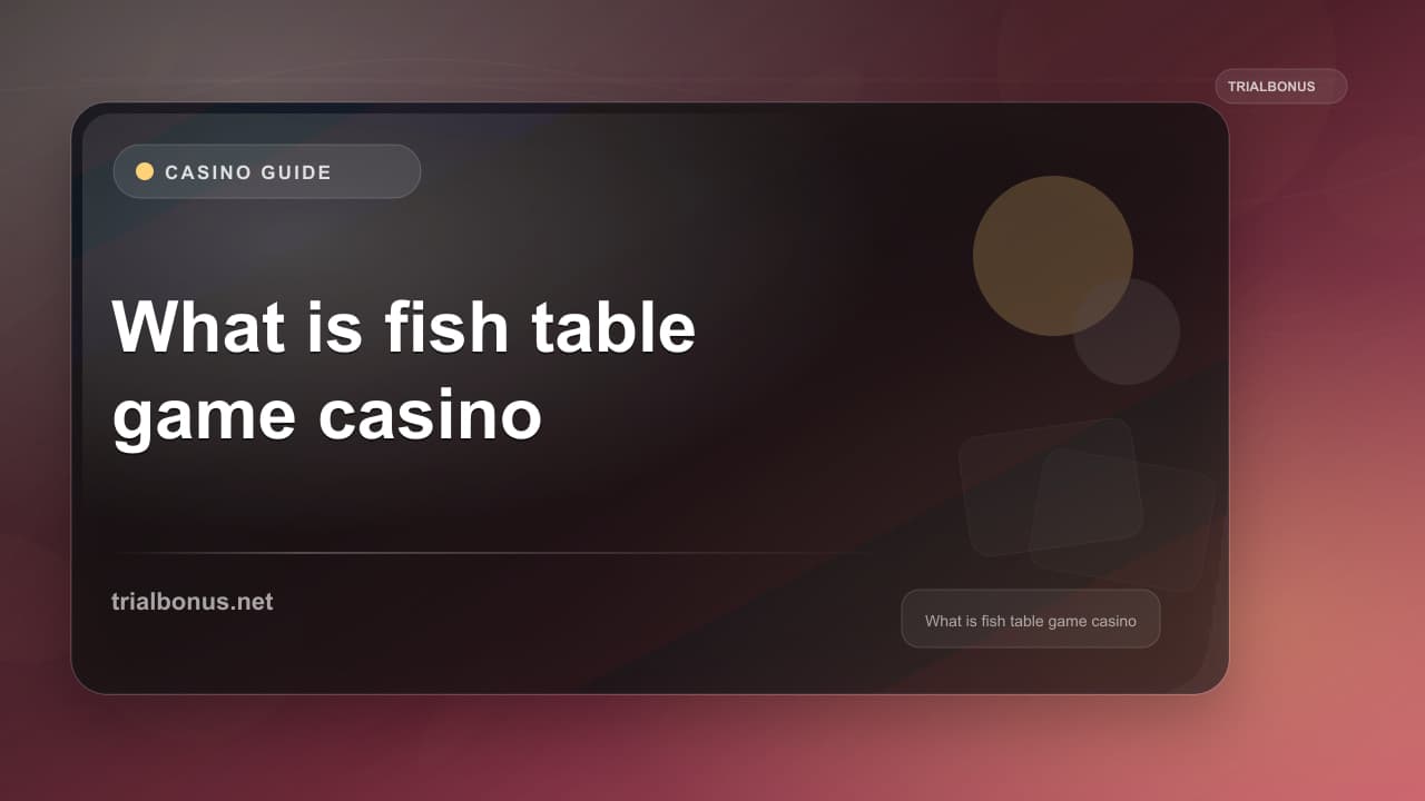 What is a fish table game casino Guide