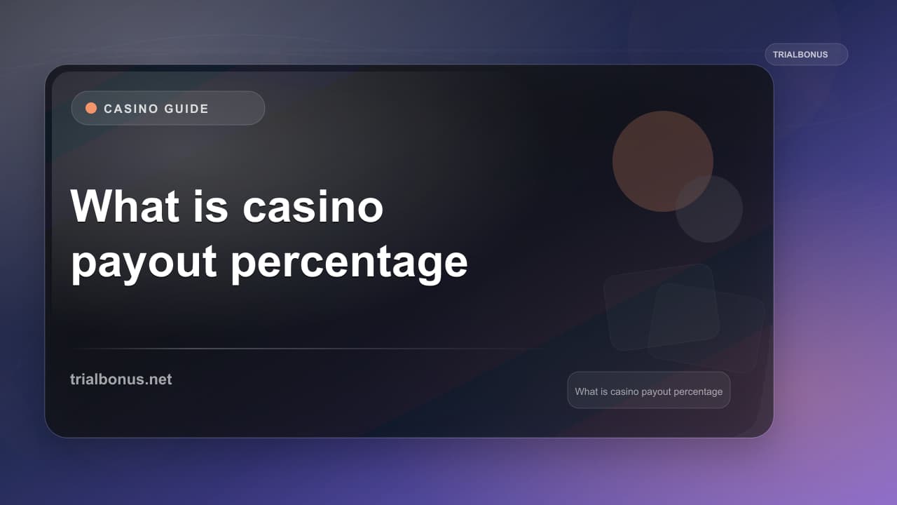What is a casino payout percentage Guide