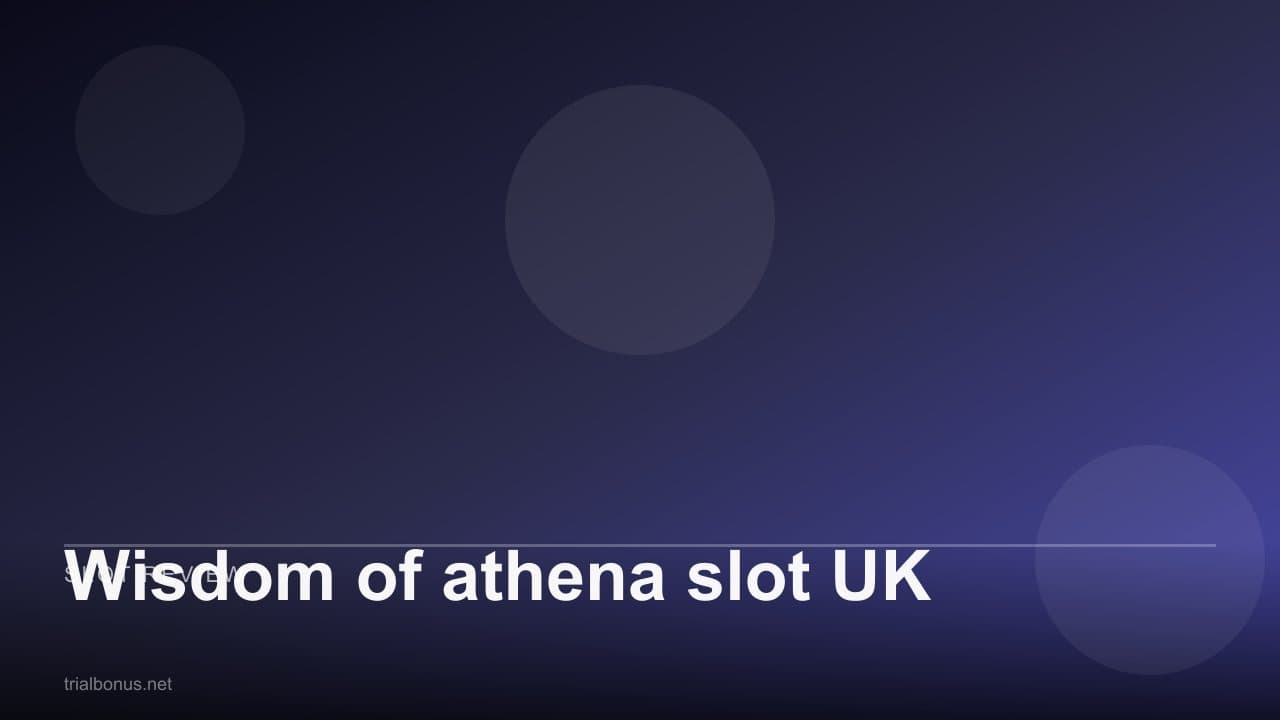 Wisdom of athena slot UK