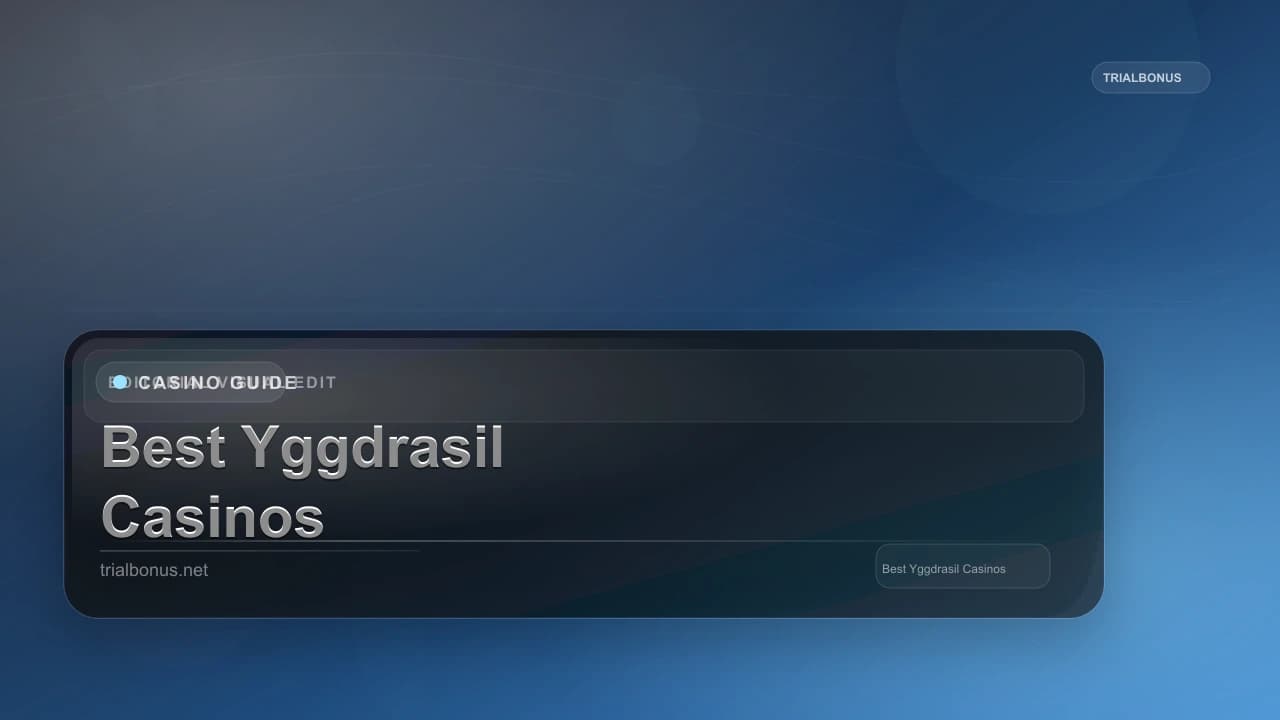 Best Yggdrasil Casinos