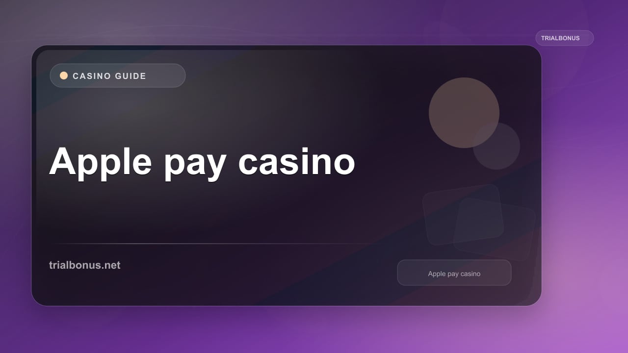 Apple pay casino UK Guide review
