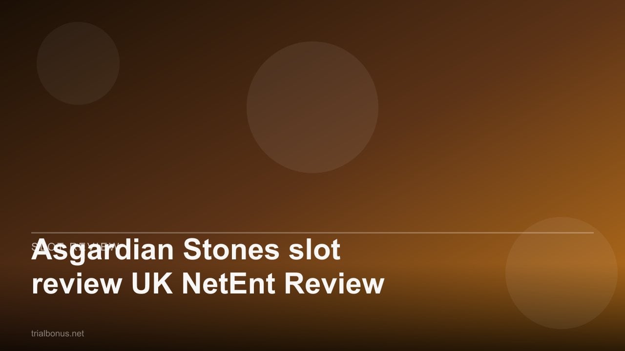Asgardian Stones slot review UK NetEnt Review review