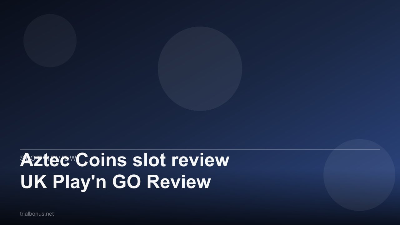 Aztec Coins slot review UK Play'n GO Review review