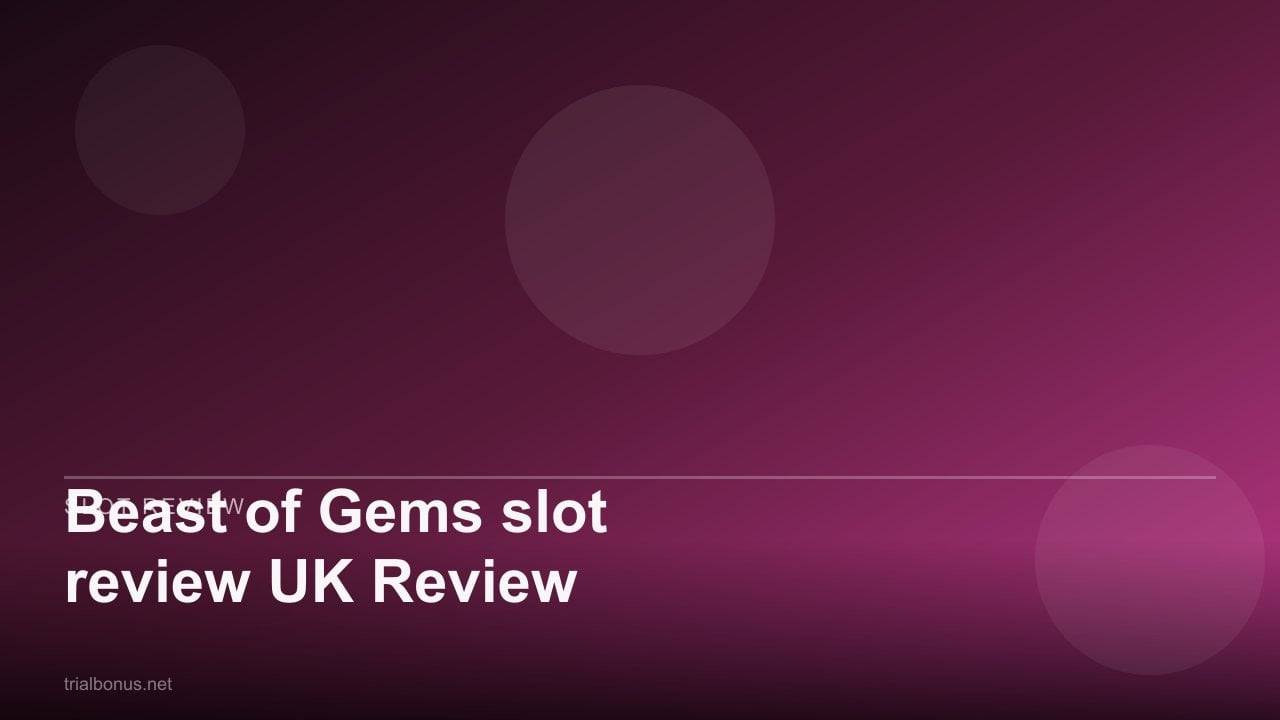 Beast of Gems slot review UK Review review