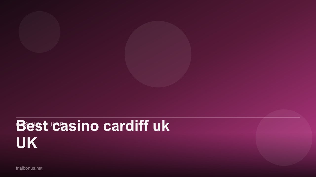Best casino cardiff uk UK review