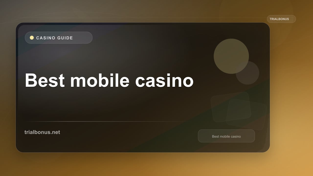 Best mobile casino UK Guide review