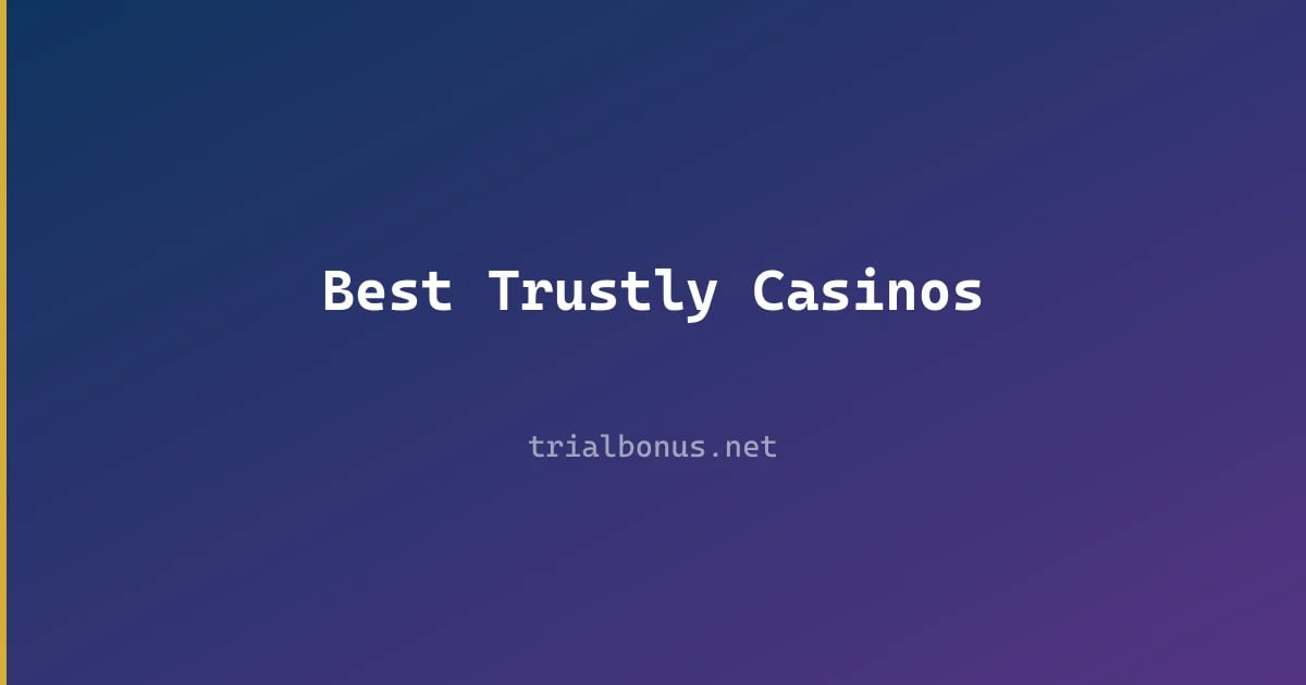 Best Trustly Casinos review