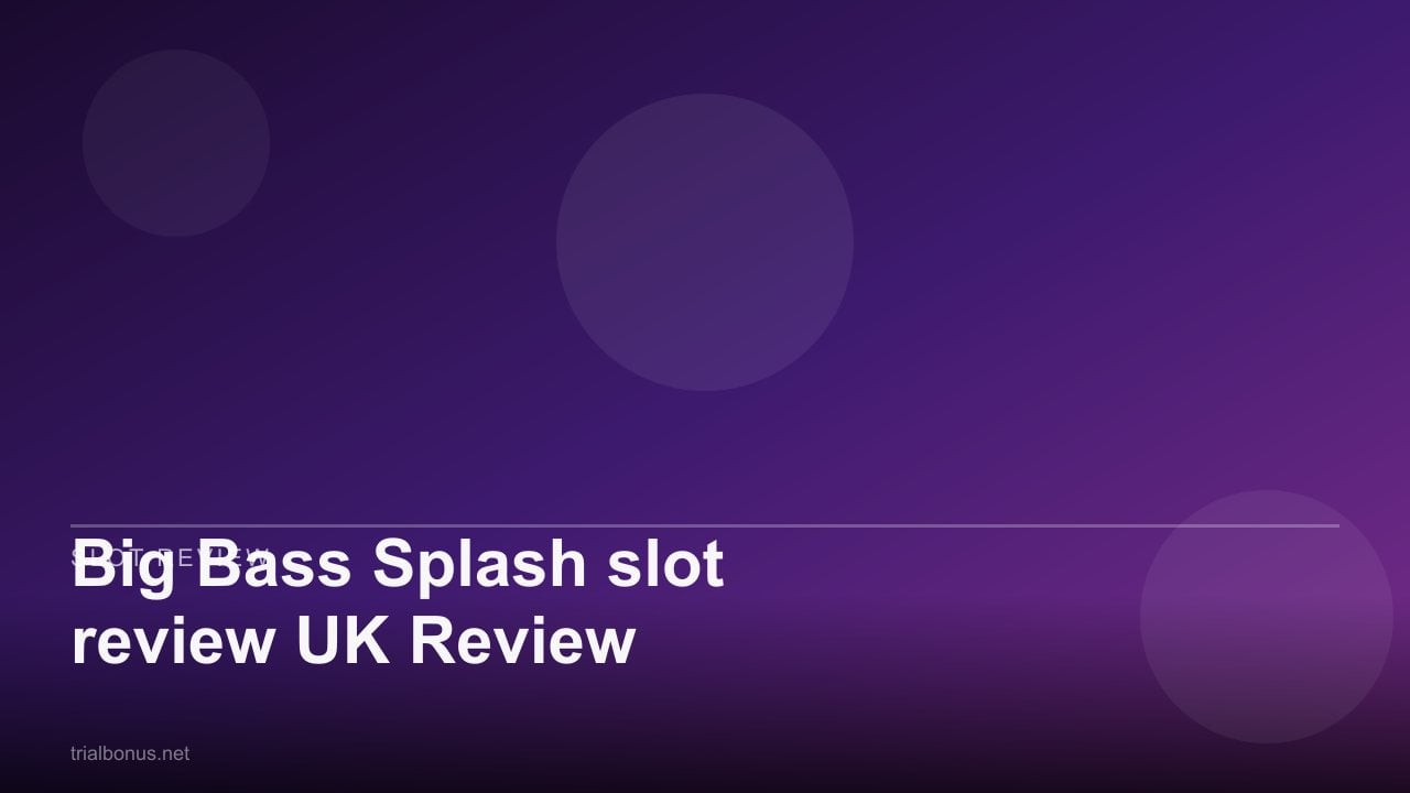 Big Bass Splash slot review UK Review review