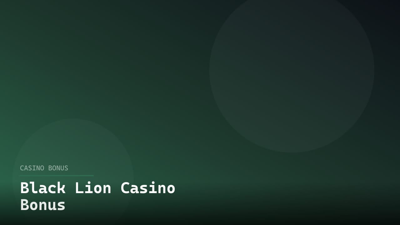 Black Lion Casino Bonus review