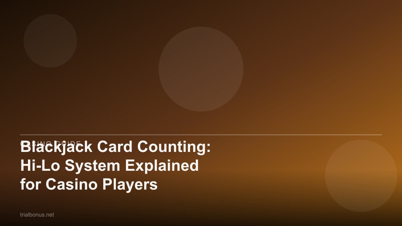 Blackjack Card Counting: Hi-Lo System Explained for Casino Players review