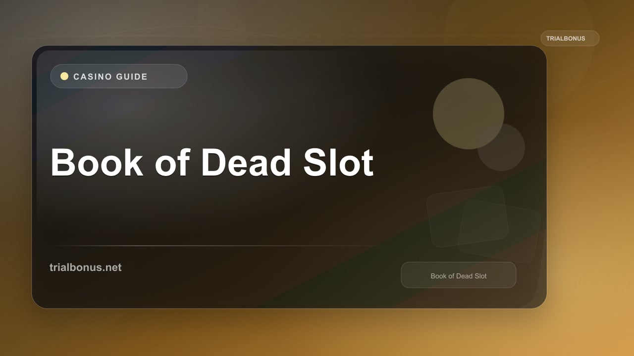 Book of Dead Slot Guide review