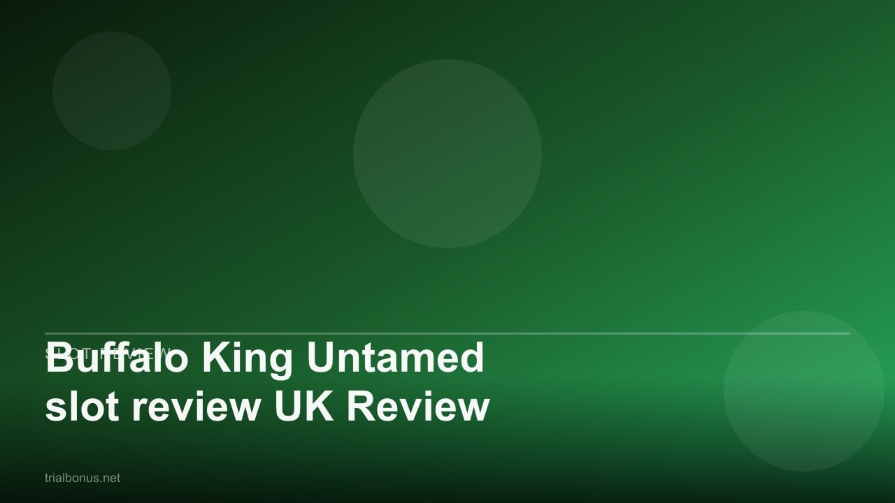 Buffalo King Untamed slot review UK Review review