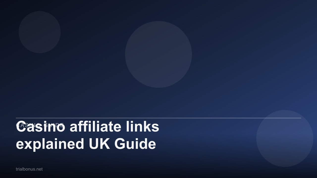 Casino affiliate links explained UK Guide review