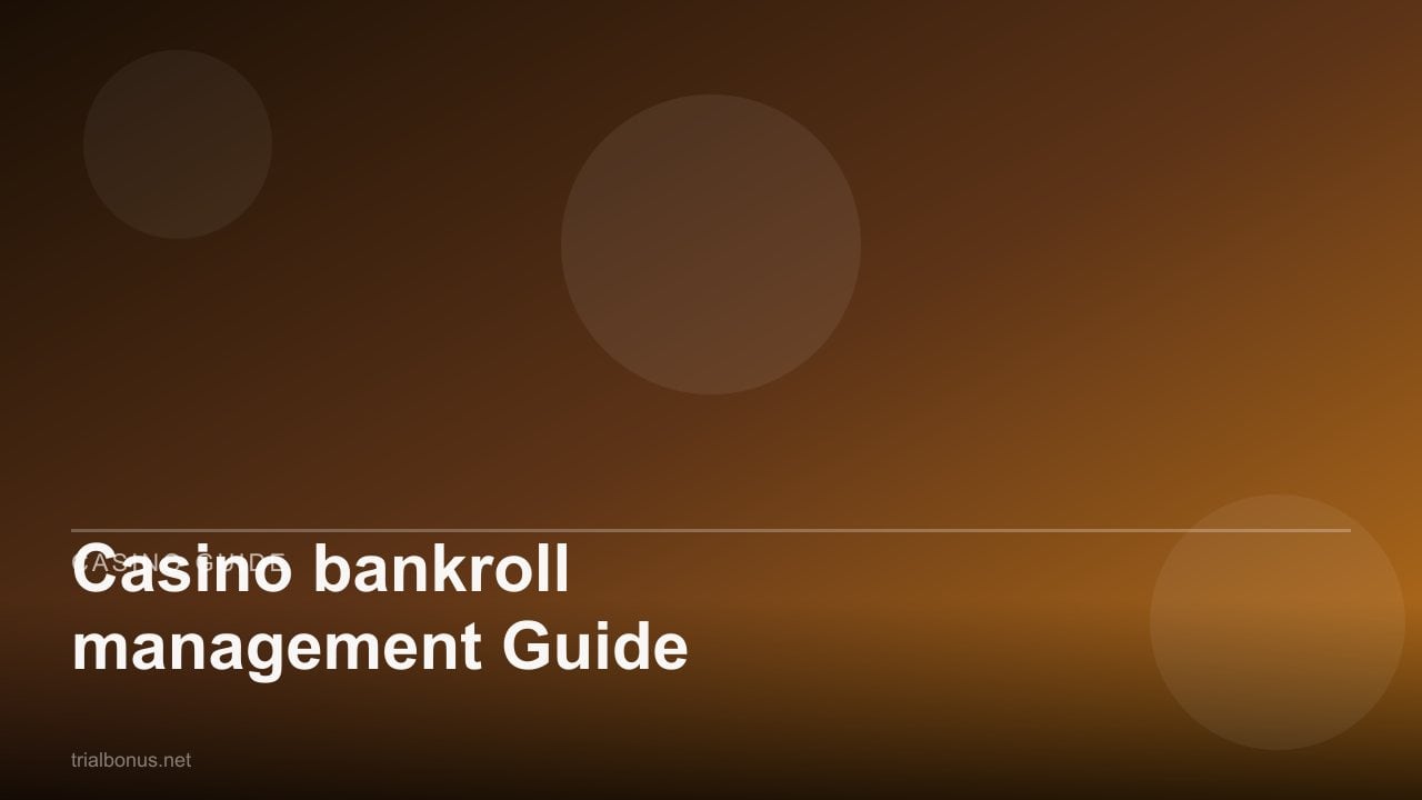 Casino bankroll management Guide review