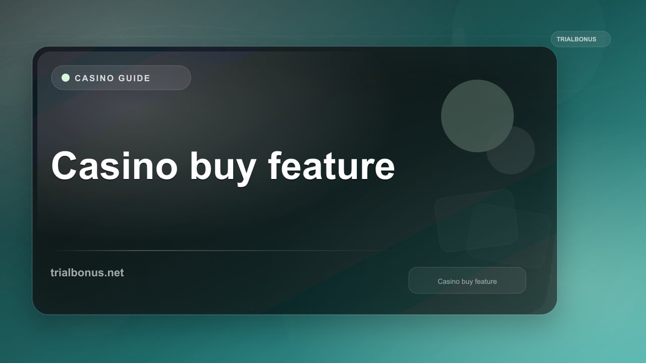 Casino bonus buy feature guide UK Guide review