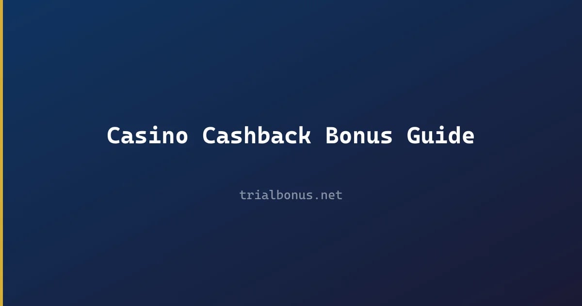 Casino Cashback Bonus Guide review