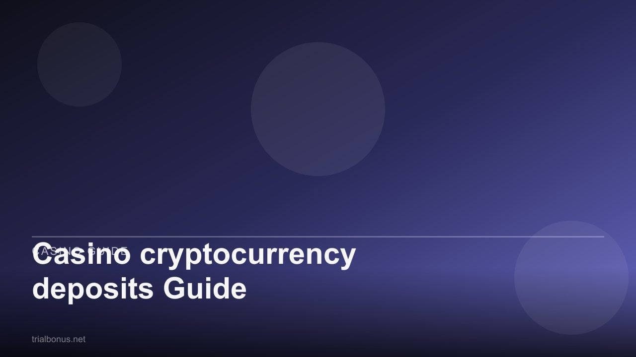Casino cryptocurrency deposits Guide review