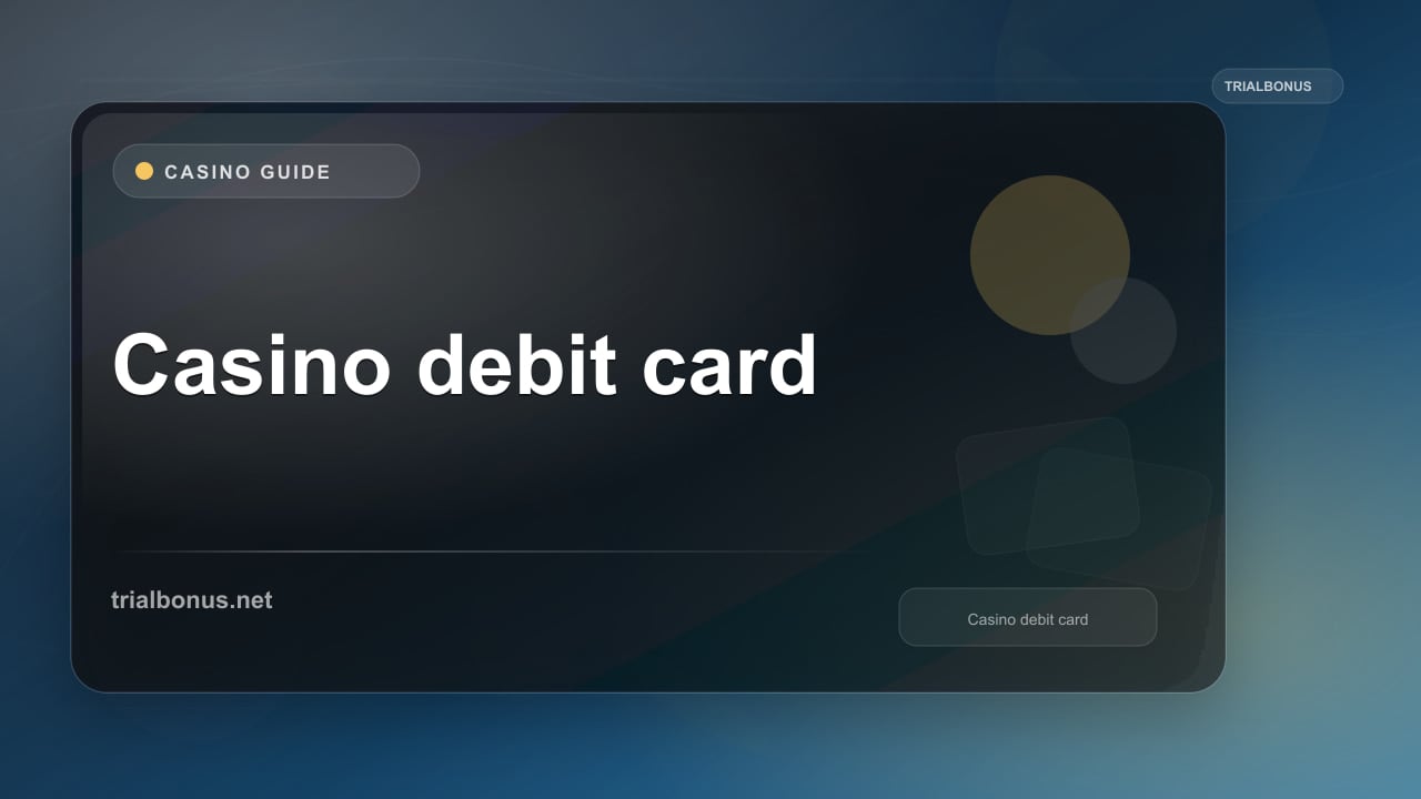 Casino debit card UK Guide review