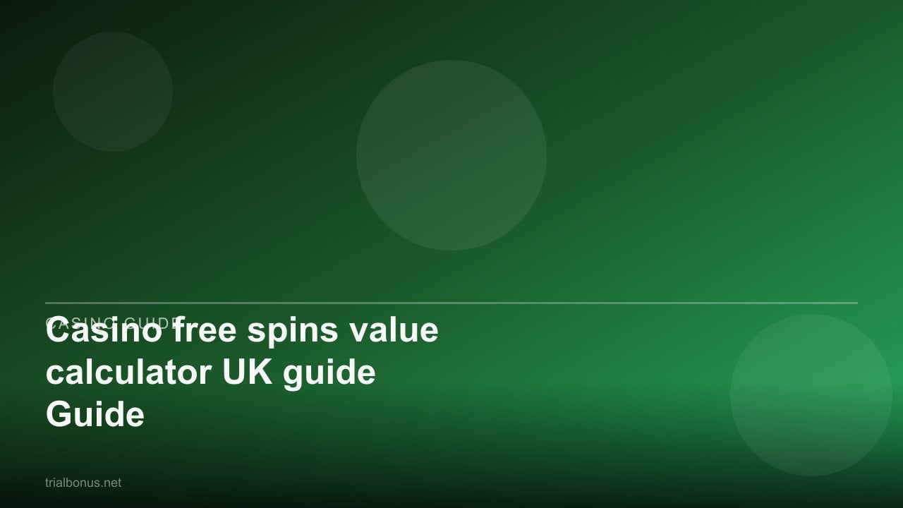 Casino free spins value calculator UK Guide review