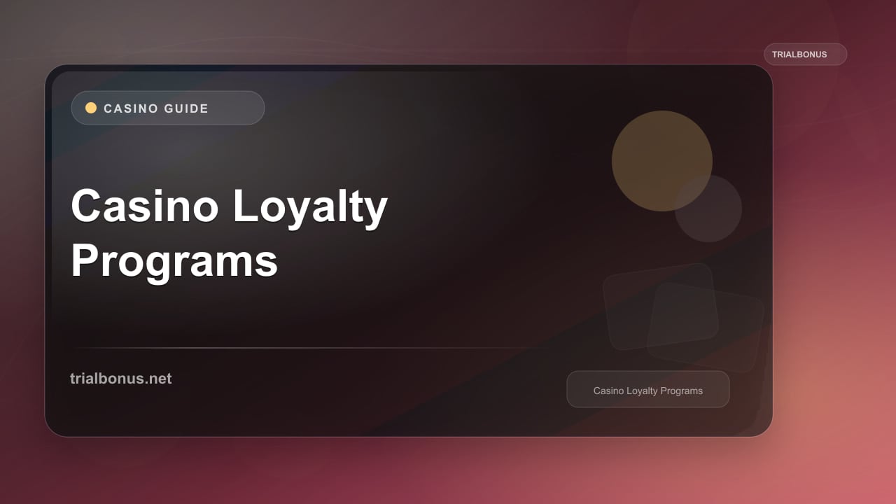 Casino Loyalty Programs Guide review