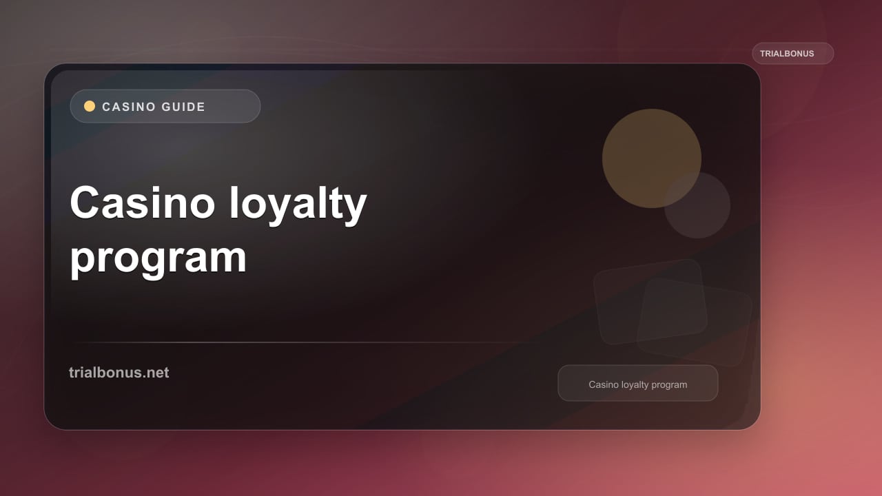 Casino loyalty program Guide review