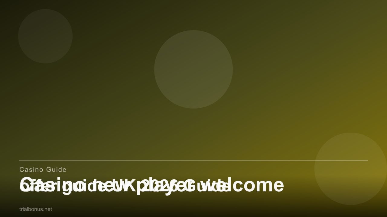 Casino new player welcome offer guide UK review