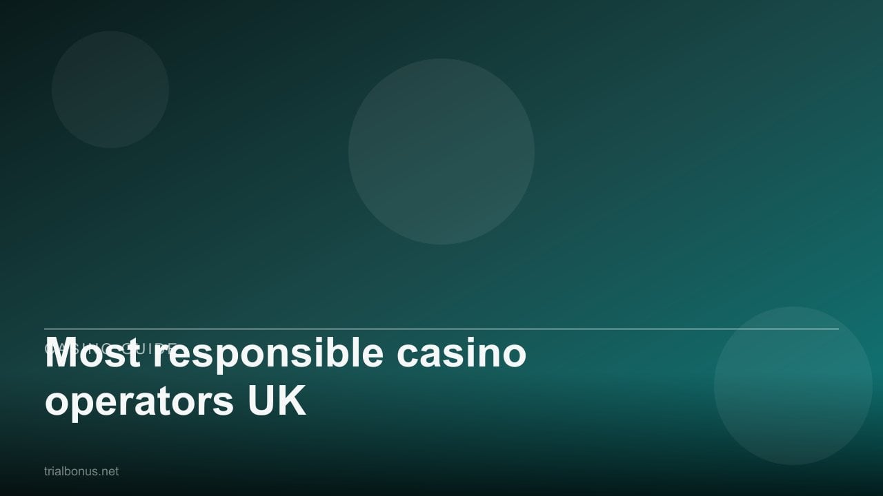 Most responsible casino operators UK review