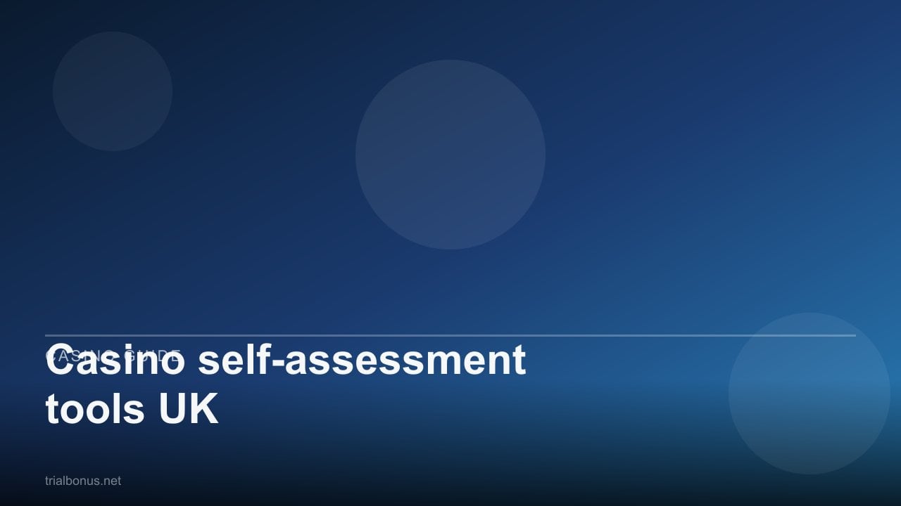 Casino self-assessment tools UK review