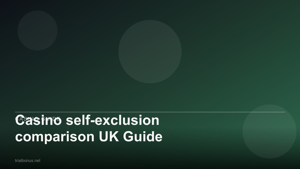 Casino self-exclusion comparison UK Guide review