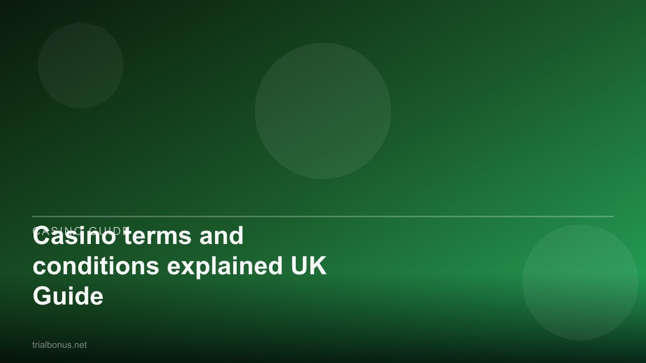 Casino terms and conditions explained UK Guide review