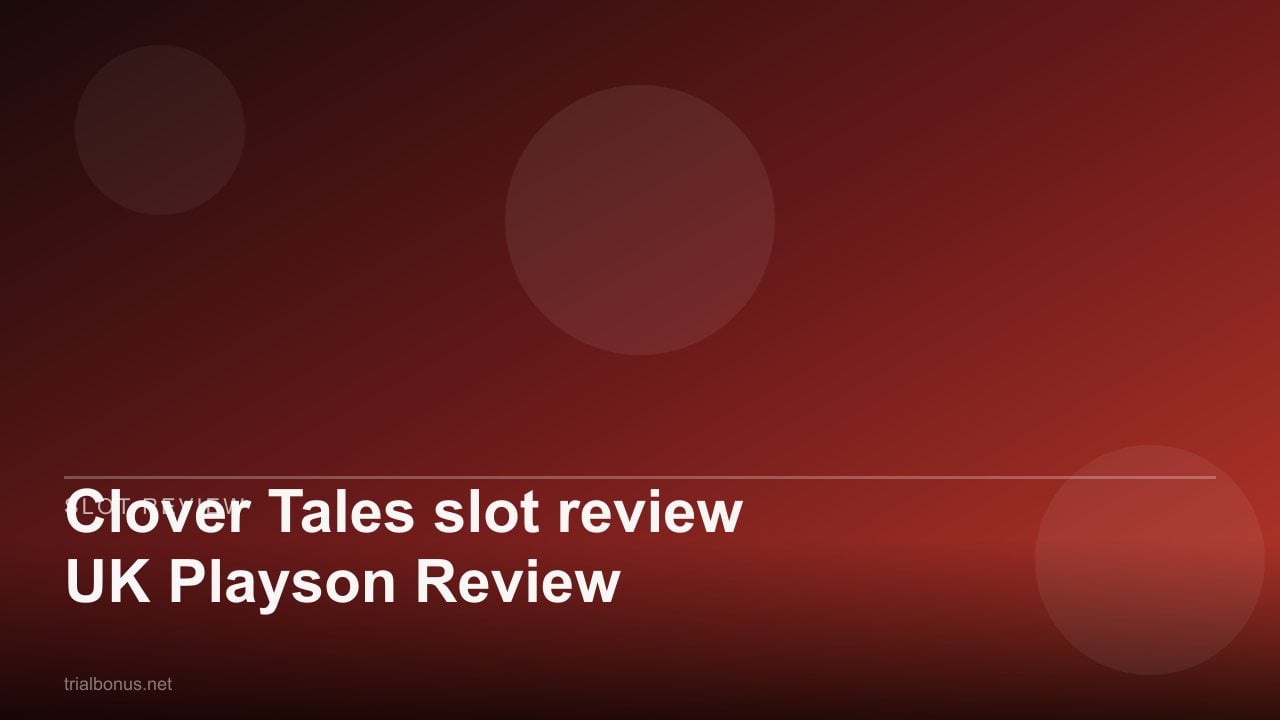 Clover Tales slot review UK Playson Review review