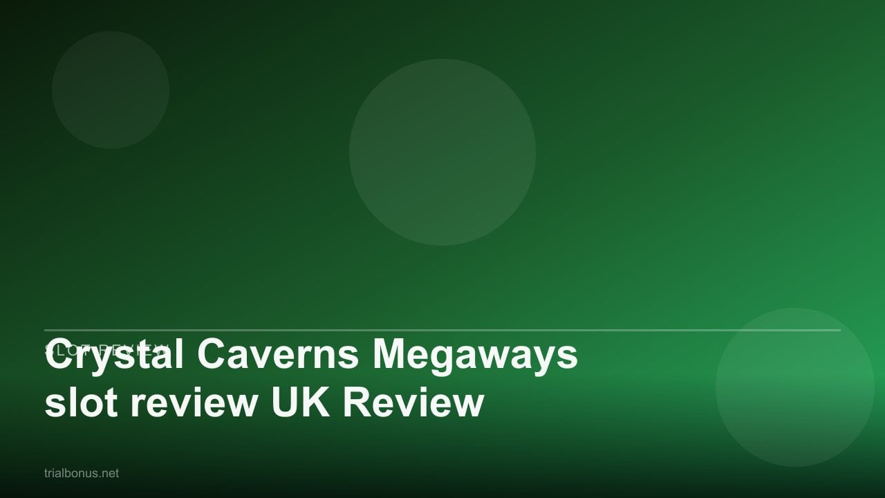 Crystal Caverns Megaways slot review UK Review review