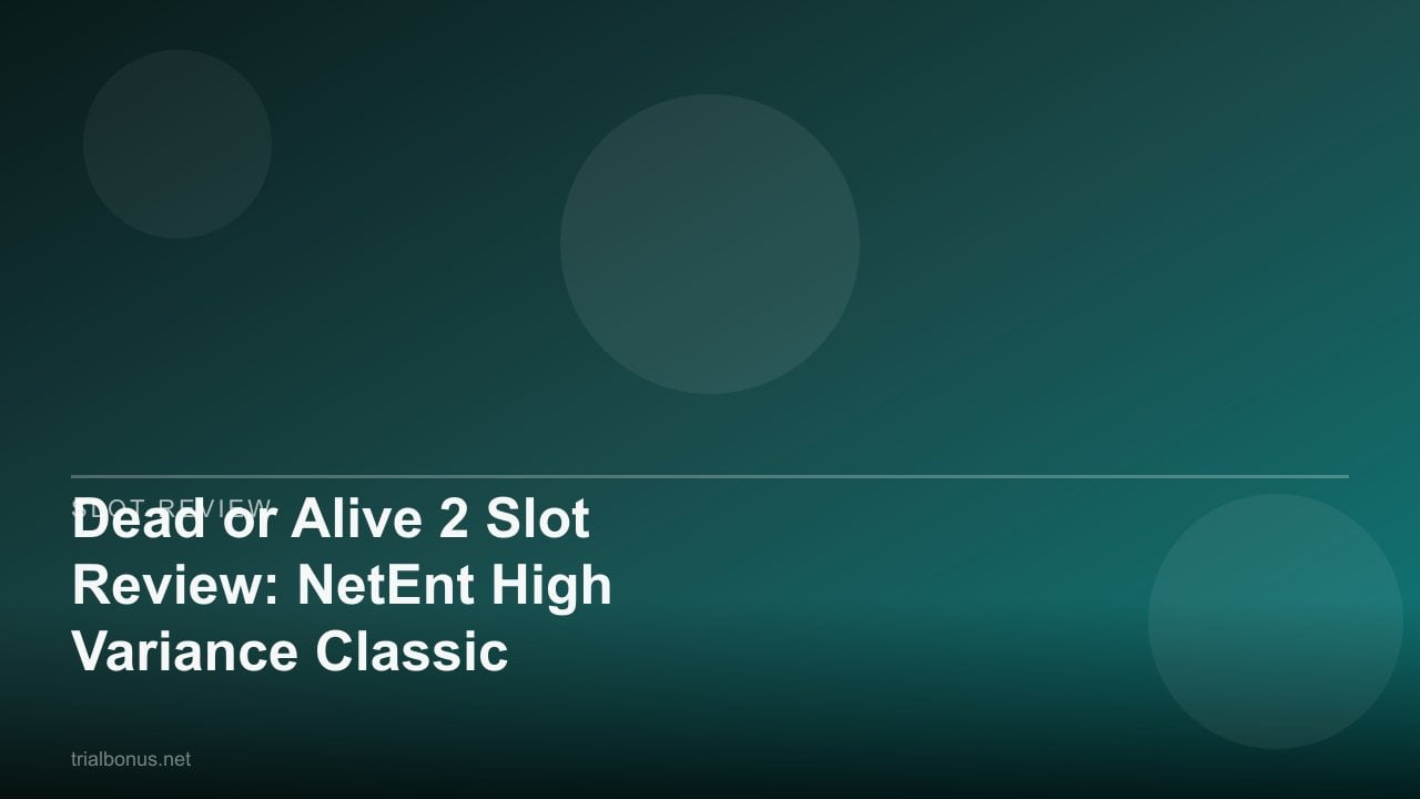 Dead or Alive 2 Slot Review: NetEnt High Variance Classic review