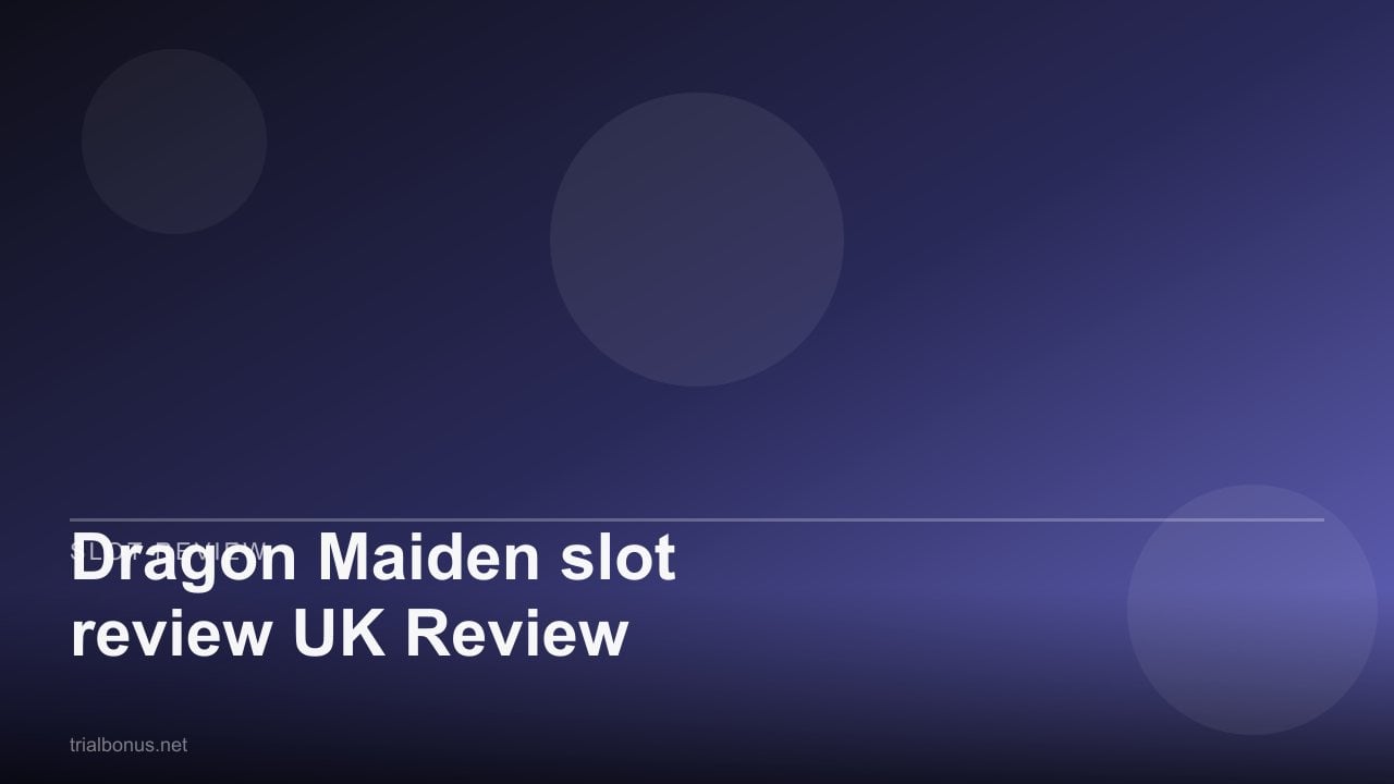 Dragon Maiden slot review UK Review review