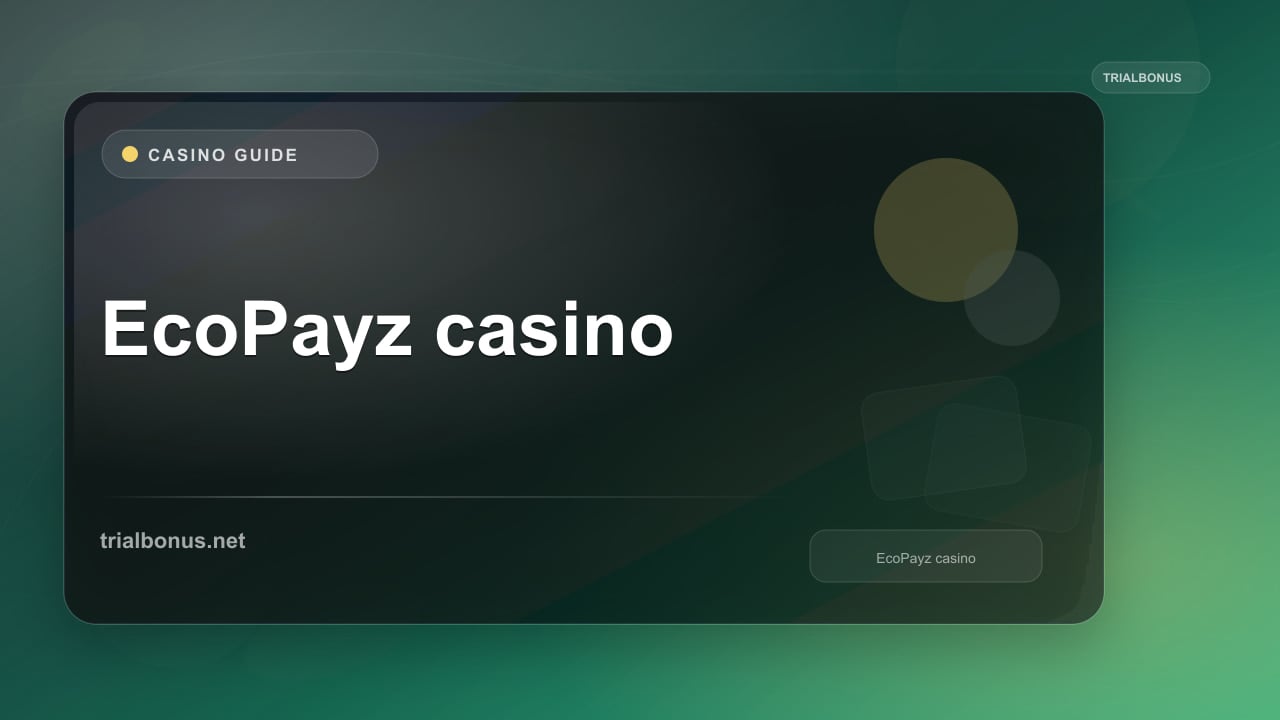EcoPayz casino Guide review