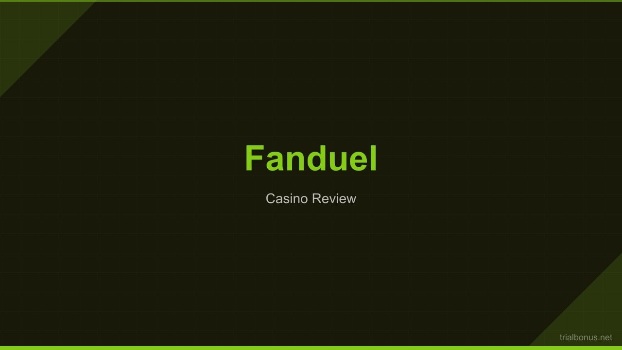 FanDuel Casino Review: Verified Licence, Bonuses & Payouts review