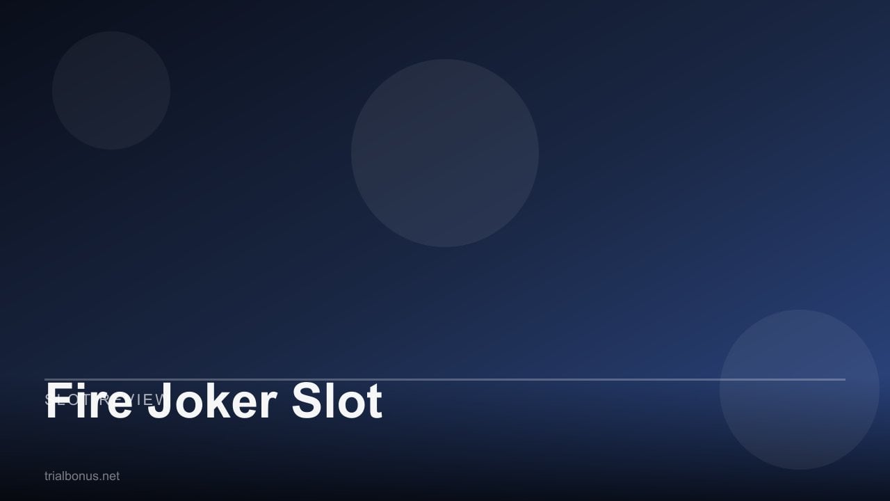 Fire Joker Slot review