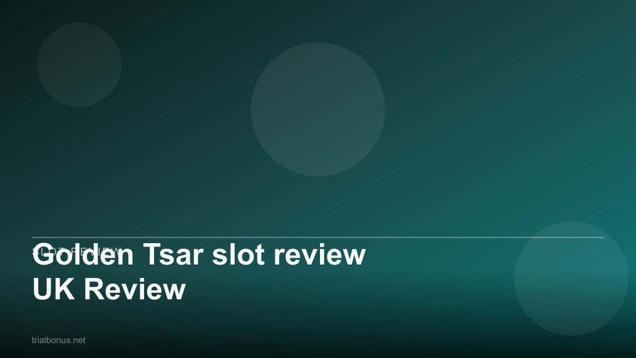 Golden Tsar slot review UK Review review